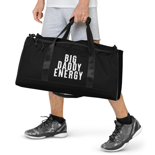 Big Daddy Energy Duffle bag